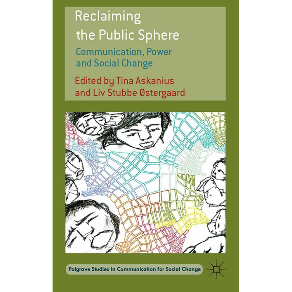 Reclaiming the Public Sphere, Fachbücher von T. Askanius, L. Østergaard