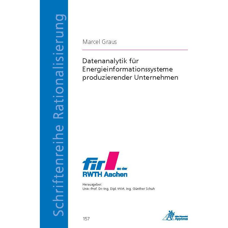 Datenanalytik für Energieinformationssysteme produzierender Unternehmen, Fachbücher von Marcel Graus