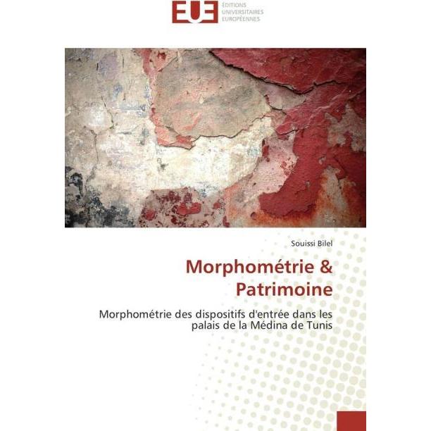 Morphométrie & Patrimoine, Fachbücher von Souissi Bilel