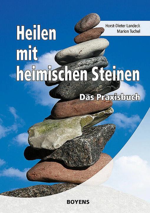 Produktbild Heilen mit heimischen Steinen (Deutsch, Horst-Dieter Landeck, Marion Tuchel, 2010)