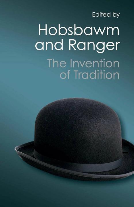 Produktbild The Invention of Tradition (Englisch, Eric Hobsbawm, Terence Ranger, 2012)
