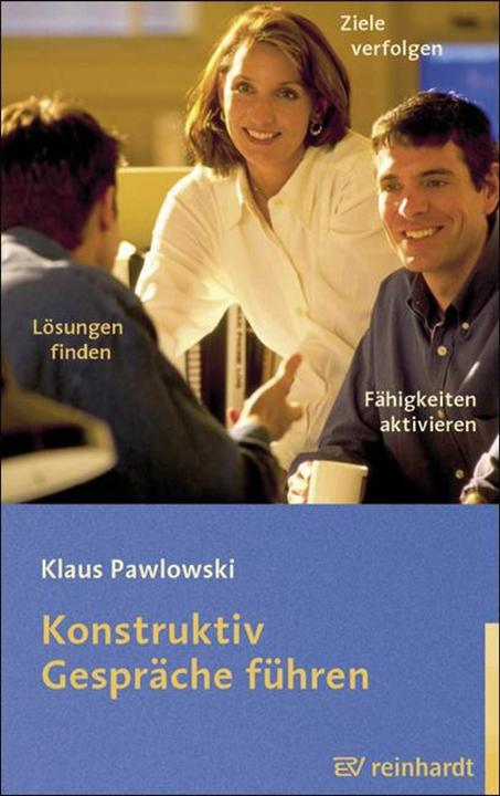 Produktbild Konstruktiv Gespräche führen (Deutsch, Klaus Pawlowski, Ralf Kresin, 2005)