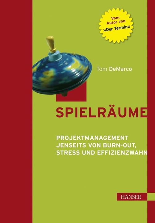 Produktbild Spielräume (Deutsch, Tom DeMarco, 2001)