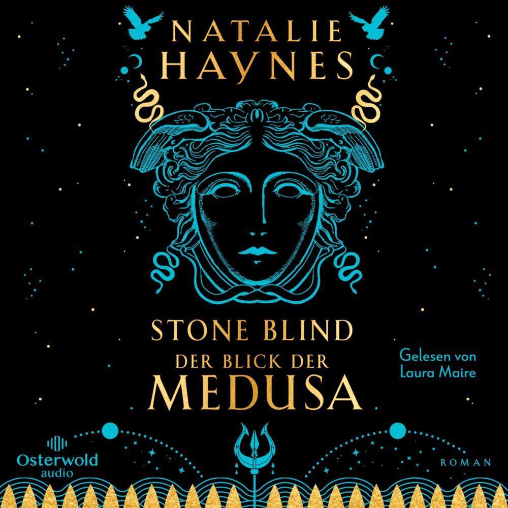 STONE BLIND – Der Blick der Medusa, Hörbücher von Wolfgang Thon, Laura Maire, Babette Schröder, Natalie Haynes