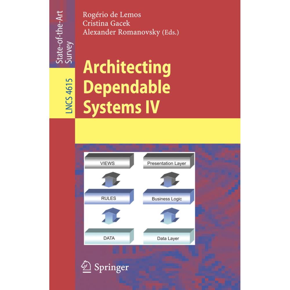 Architecting Dependable Systems IV, Fachbücher von Cristina Gacek, Rogério de Lemos, Alexander Romanovsky