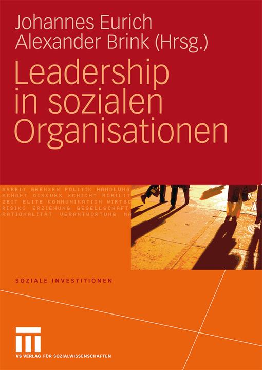 Produktbild Leadership in sozialen Organisationen (Deutsch, Alexander Brink, Johannes Eurich, 2009)