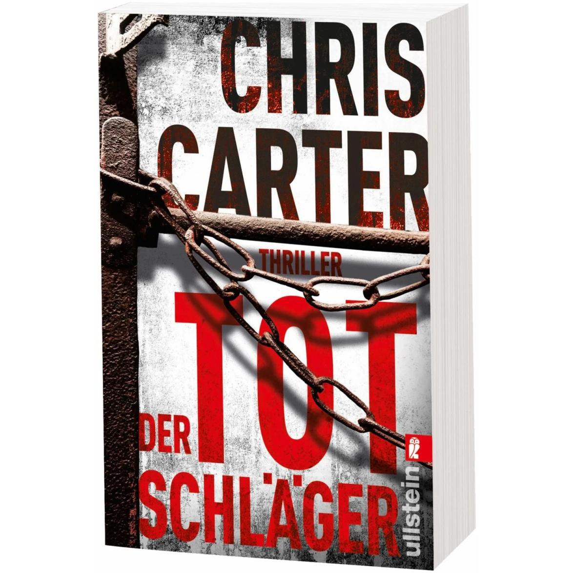 Der Totschläger, Belletristik von Chris Carter