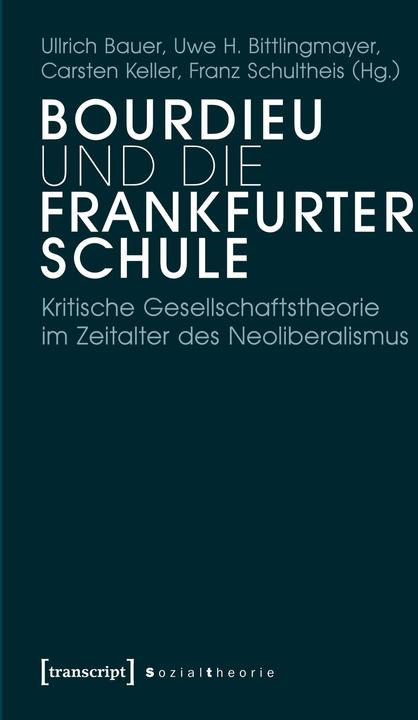 Produktbild Bourdieu und die Frankfurter Schule (Deutsch, 2014)
