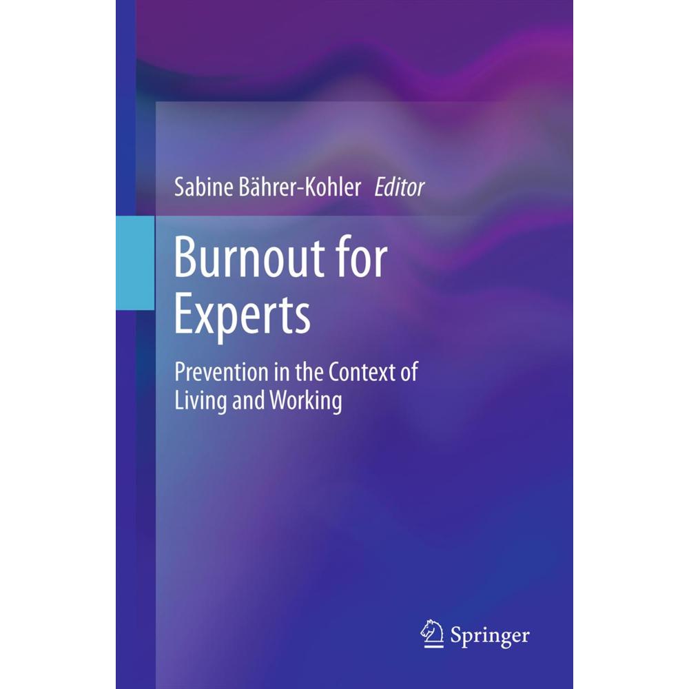 Burnout for Experts, Fachbücher von Sabine Bährer-Kohler