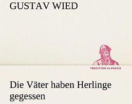 Produktbild Die Väter haben Herlinge gegessen (Deutsch, Gustav Wied, 2012)