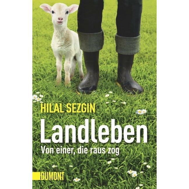 Landleben, Sachbücher von Hilal Sezgin