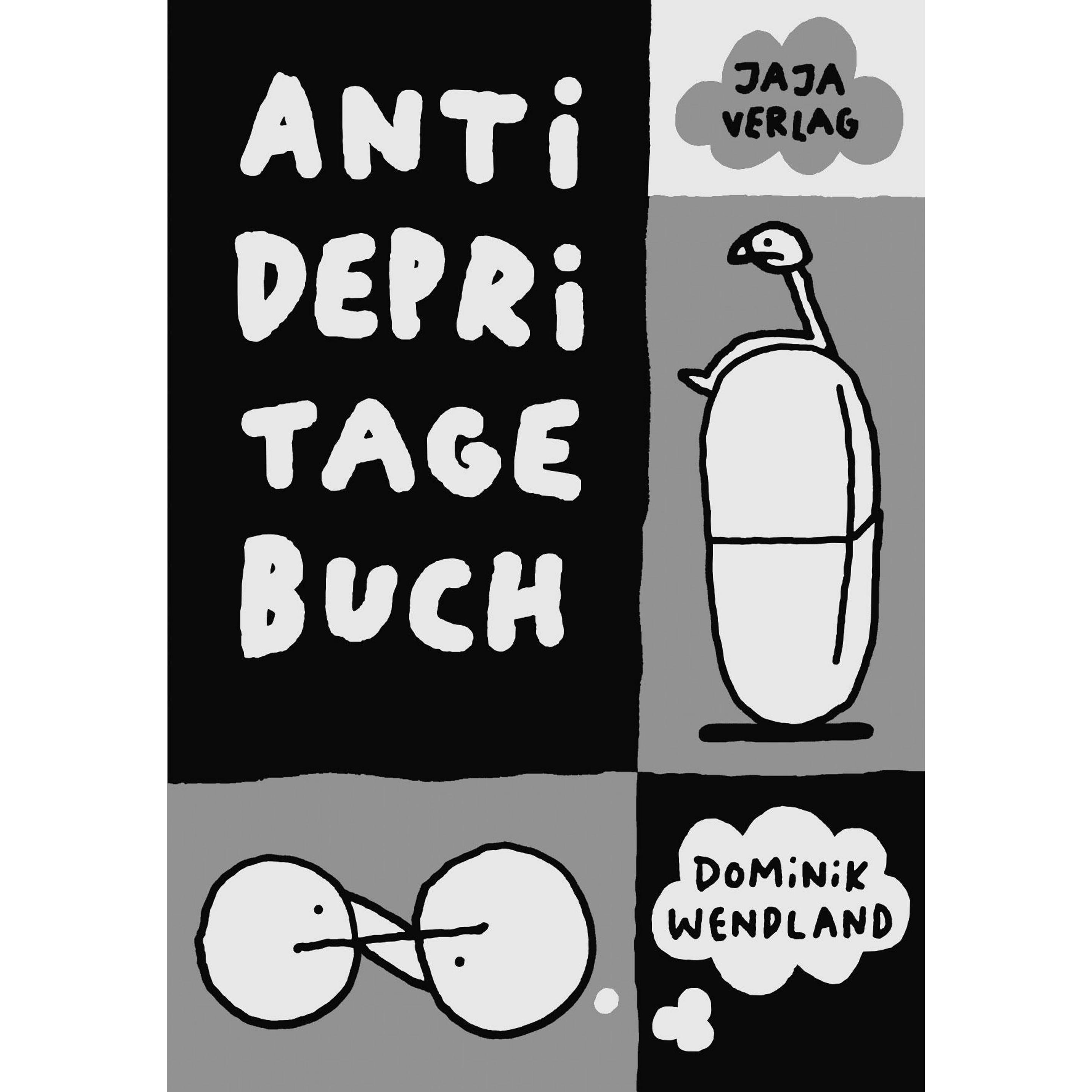 Antidepri Tagebuch, Belletristik von Dominik Wendland