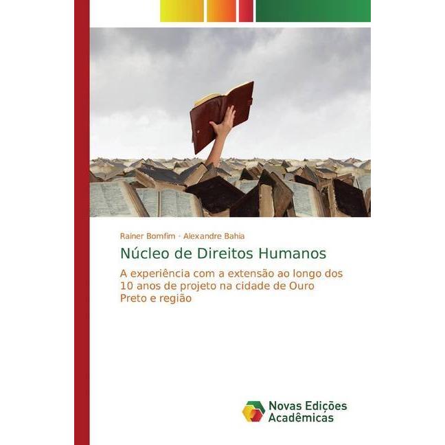 Núcleo de Direitos Humanos, Fachbücher von Alexandre Bahia, Rainer Bomfim