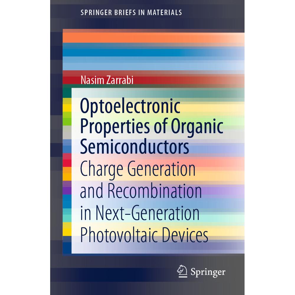 Optoelectronic Properties of Organic Semiconductors, Fachbücher von Nasim Zarrabi