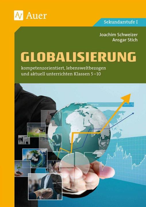 Produktbild Globalisierung (Deutsch, Ansgar Stich, Joachim Schweizer, 2022)
