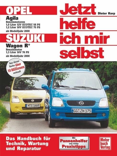 Produktbild Opel Agila / Suzuki Wagon R+ (Deutsch, Dieter Schrörder Korp, 2003)