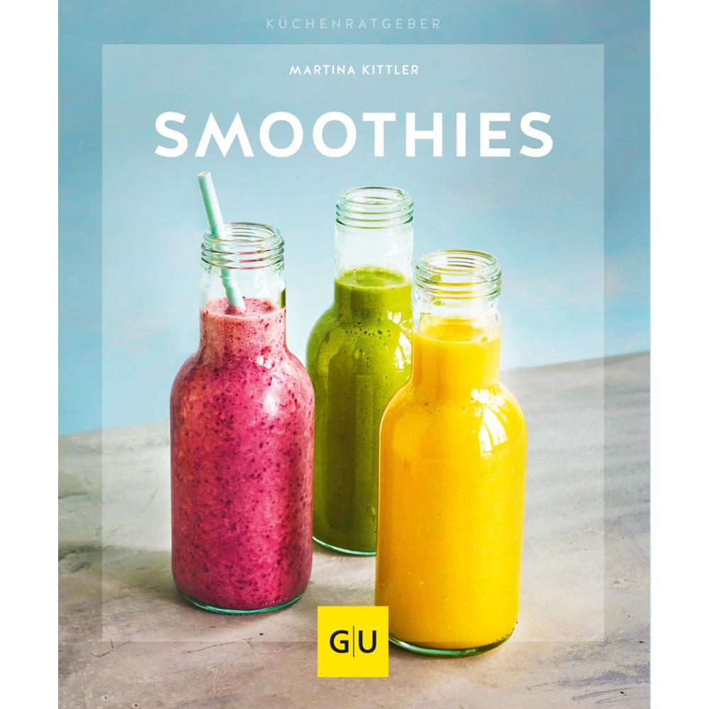 Smoothies, Ratgeber von Martina Kittler