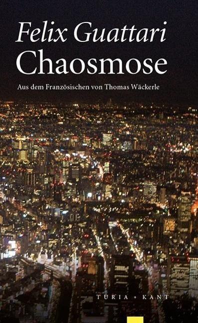 Produktbild Chaosmose (Deutsch, F�lix Guattari, 2017)