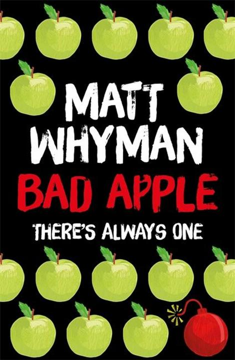 Actual product image Bad Apple (English, Matt Whyman, 2016)