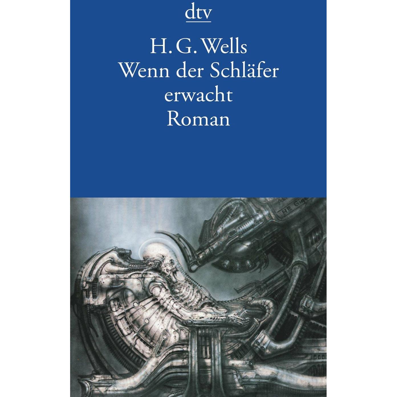 Wenn der Schläfer erwacht, Belletristik von H.G. Wells, Ida Koch-Loepringen