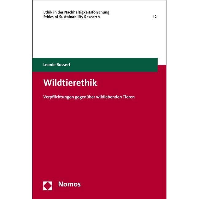 Wildtierethik, Fachbücher von Leonie Bossert