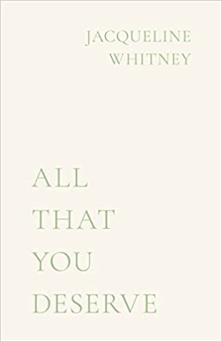 Produktbild All That You Deserve (Englisch, Jacqueline Whitney, 2021)