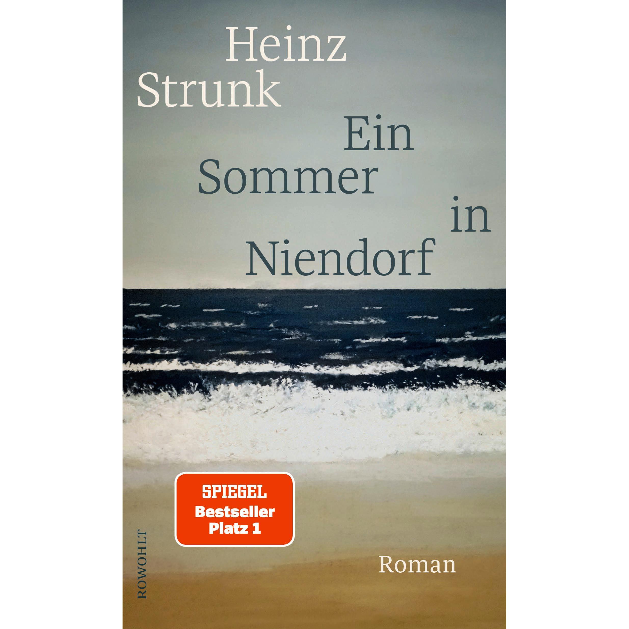 Ein Sommer in Niendorf, Belletristik von Heinz Strunk