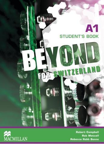 Beyond for Switzerland A1 student book (Englisch, Collectif, 2022)