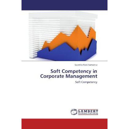 Soft Competency in Corporate Management, Fachbücher von Sasmita Rani Samanta