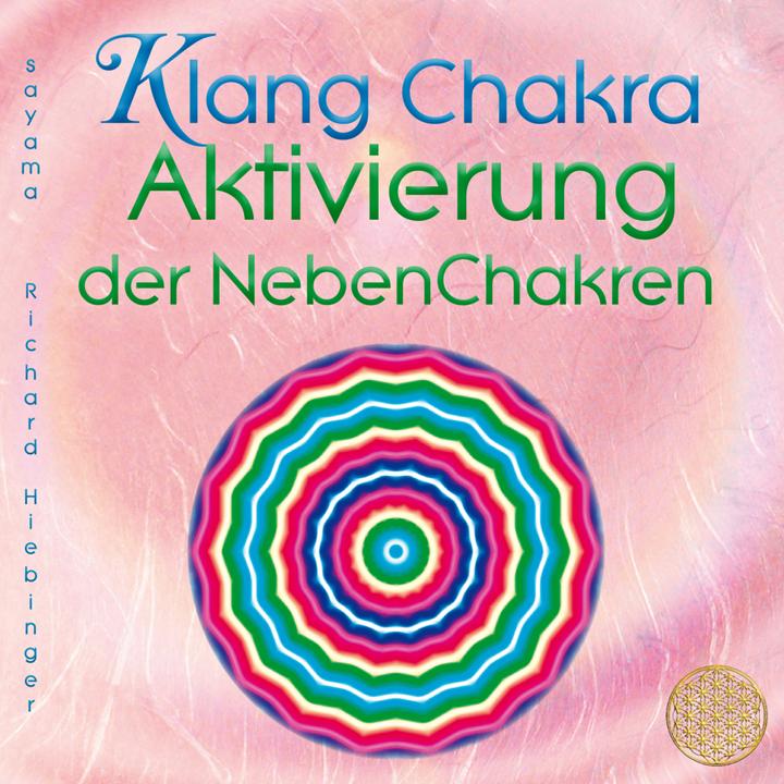 Produktbild Klang Chakra Aktivierung Der Nebenchakren (Sayama, Deutsch)