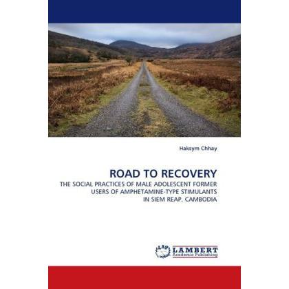 Road To Recovery, Fachbücher von Haksym Chhay