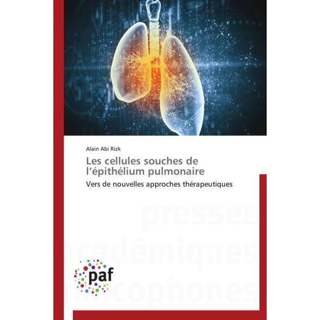 Les cellules souches de l'épithélium pulmonaire, Fachbücher
