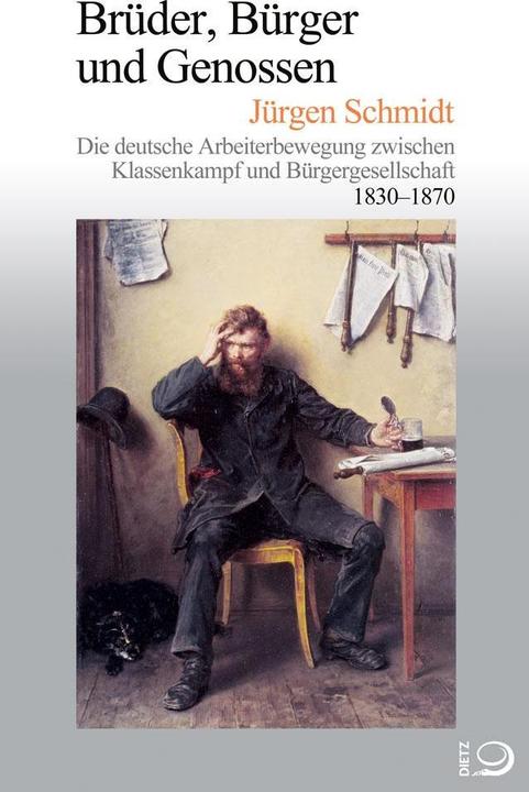 Produktbild Brüder, Bürger und Genossen (Deutsch, Jürgen Schmidt, 2018)