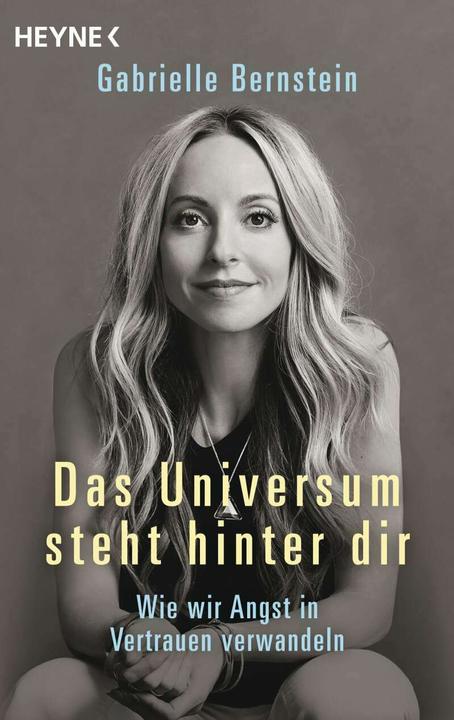 Produktbild Das Universum steht hinter dir (Deutsch, Gabrielle Bernstein, 2018)