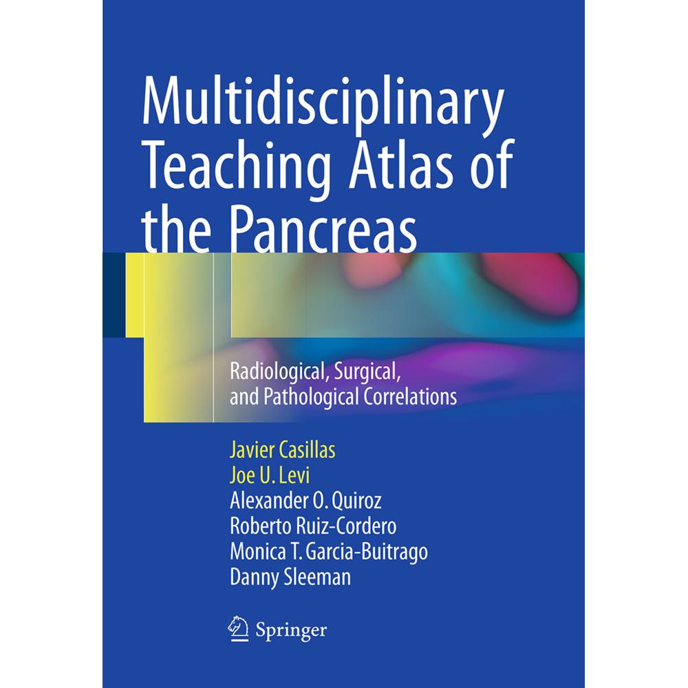 Multidisciplinary Teaching Atlas of the Pancreas, Fachbücher von Javier Casillas, Monica T. Garcia-Buitrago, Joe U. Levi...