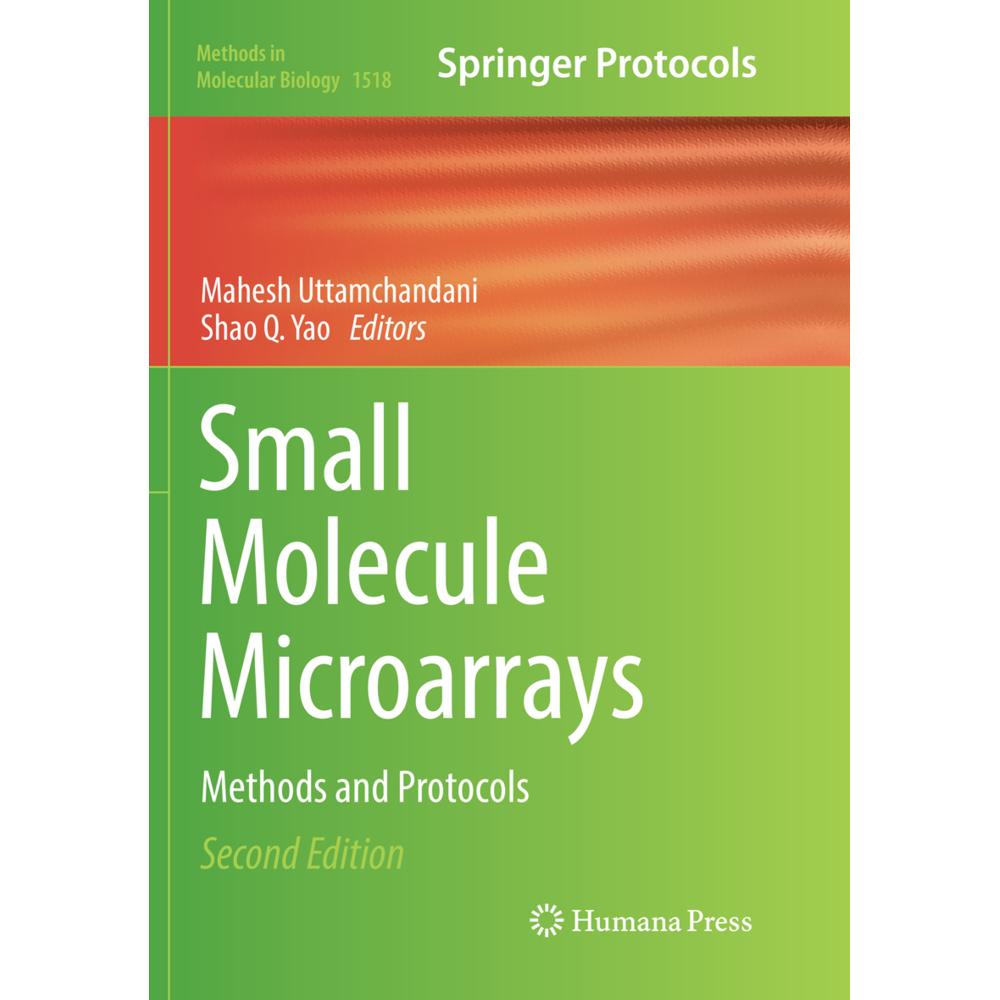 Small Molecule Microarrays, Fachbücher von Mahesh Uttamchandani, Shao Q. Yao