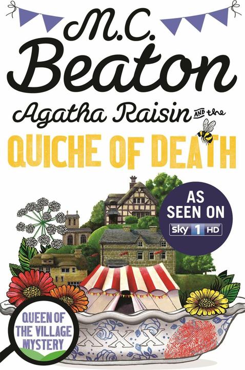 Produktbild Agatha Raisin and the Quiche of Death. TV Tie-In (Englisch, M. C. Beaton, 2014)