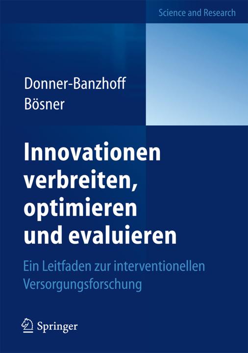 Produktbild Innovationen verbreiten, optimieren und evaluieren (Deutsch, Norbert Donner-Banzhoff, Stefan Bösner, 2012)