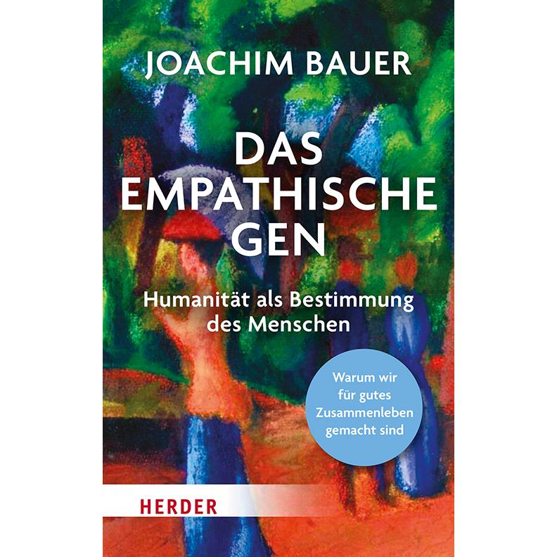 Das empathische Gen, Fachbücher von Joachim Bauer