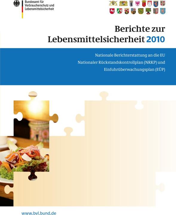 Produktbild Berichte zur Lebensmittelsicherheit 2010 (Deutsch, 2012)