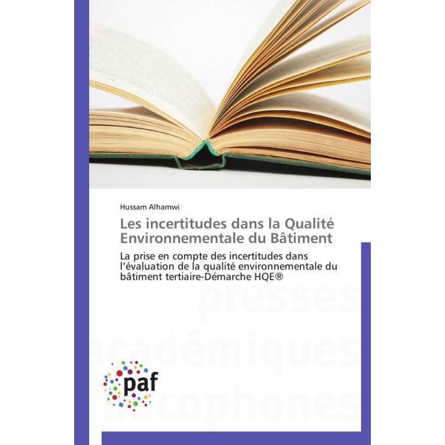 Les incertitudes dans la Qualité Environnementale du Bâtiment, Fachbücher