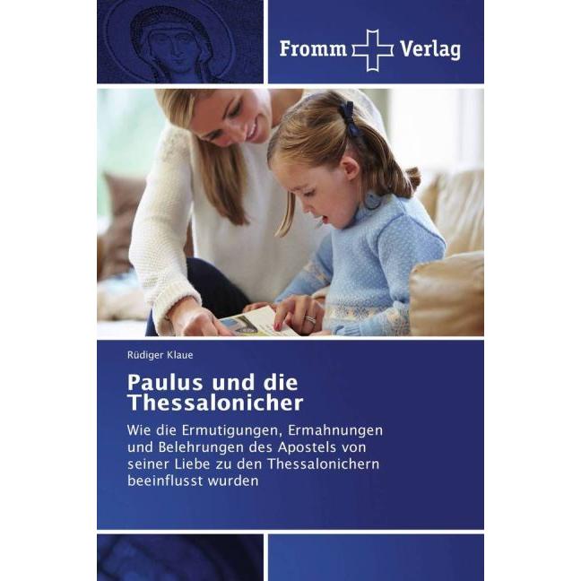 Thumbnail - Paulus und die Thessalonicher, Sachbücher von Rüdiger Klaue
