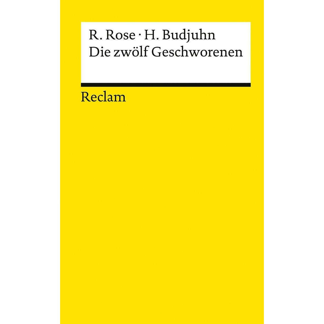 Die zwölf Geschworenen, Belletristik von Reginald Rose, Horst Budjuhn