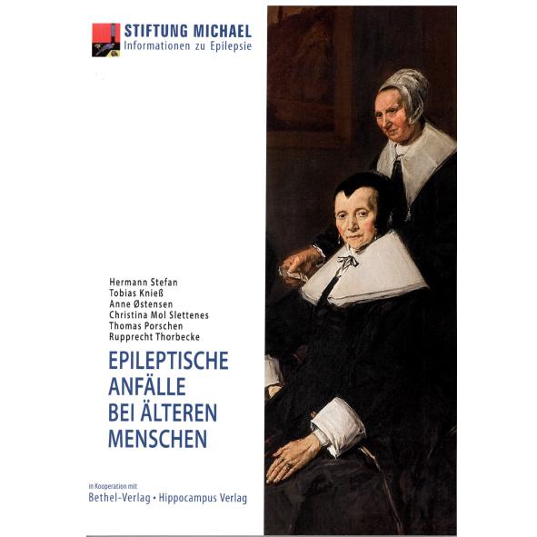 Stefan:Epileptische Anfälle bei älteren, Ratgeber von Hermann Stefan, Chrtistina Mol Slettenes, Anne Østensen, Thomas Po...