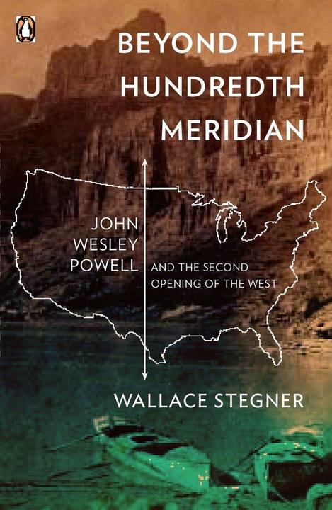 Produktbild Beyond the Hundredth Meridian (Englisch, Wallace Stegner, 1992)
