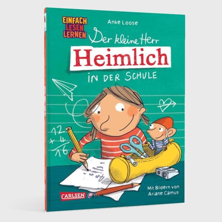 Produktbild Der kleine Herr Heimlich in der Schule (Deutsch, Anke Loose, Ariane Camus, 2024)