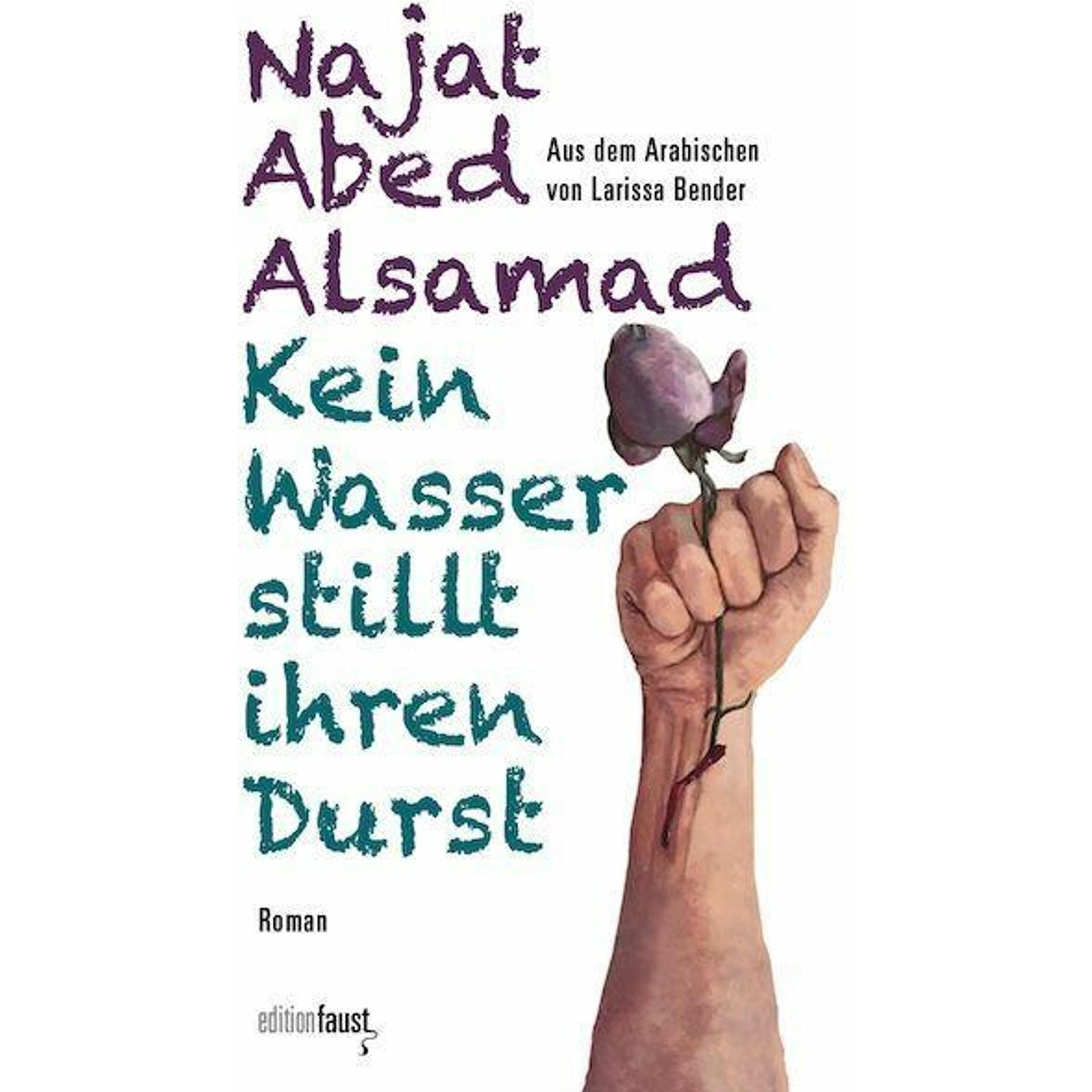Thumbnail - Kein Wasser stillt ihren Durst, Belletristik von Najat Abed Alsamad, Larissa Bender