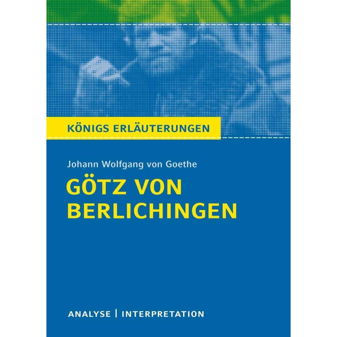 Johann Wolfgang von Goethe: Götz von Berlichingen, Schulbücher von Johann Wolfgang von Goethe