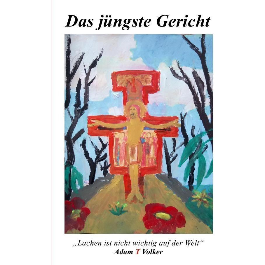 Das jüngste Gericht, Sachbücher von Adam T Volker Wirths
