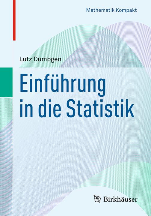 Produktbild Einführung in die Statistik (Deutsch, Lutz Dümbgen, 2015)